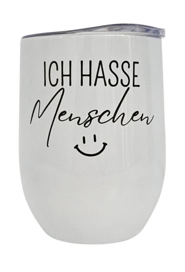 Thermo Weinbecher - Ich hasse Menschen