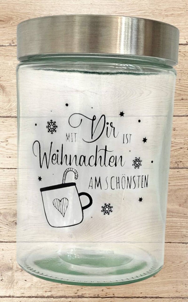 Vorratsglas - Mit dir ist Weihnachten am schönsten