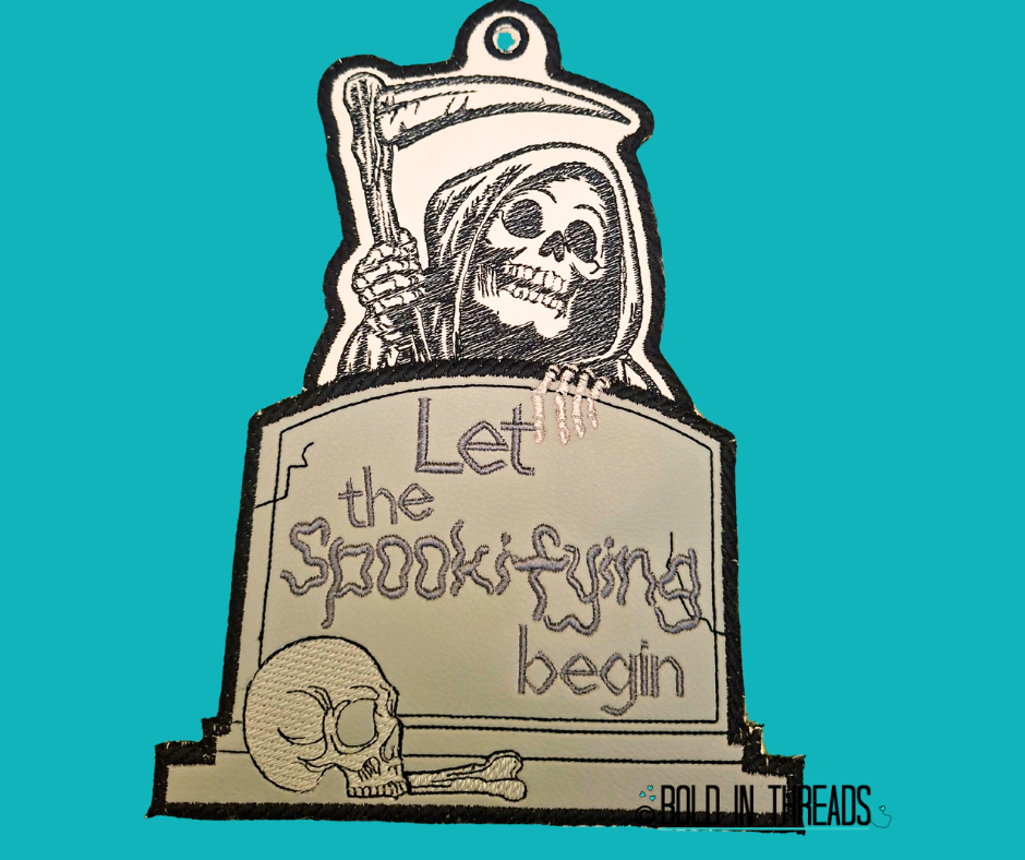 Let the Spookifying Begin - Embroidered Halloween Sign