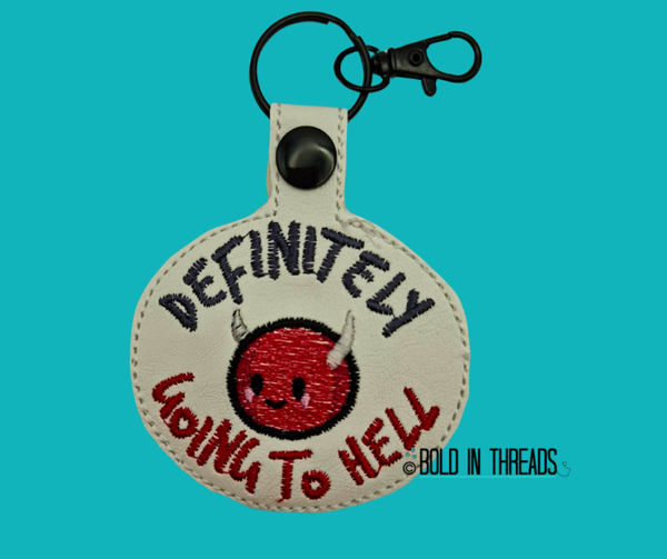 Definitely Going To Hell Embroidered Keyring