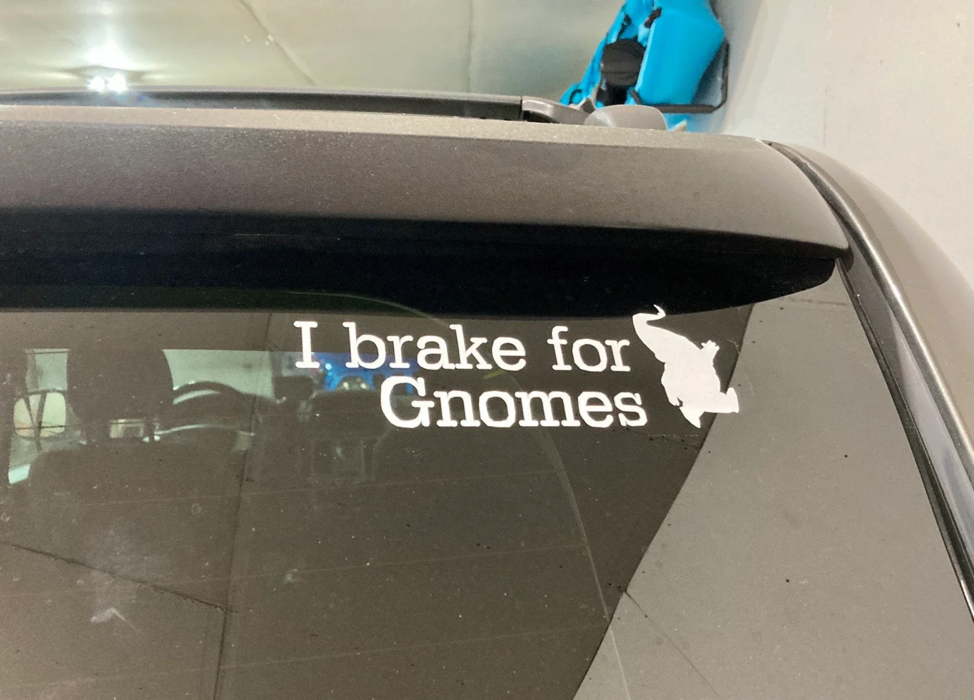 I Brake For Gnomes - Weatherproof Vinyl Sticker