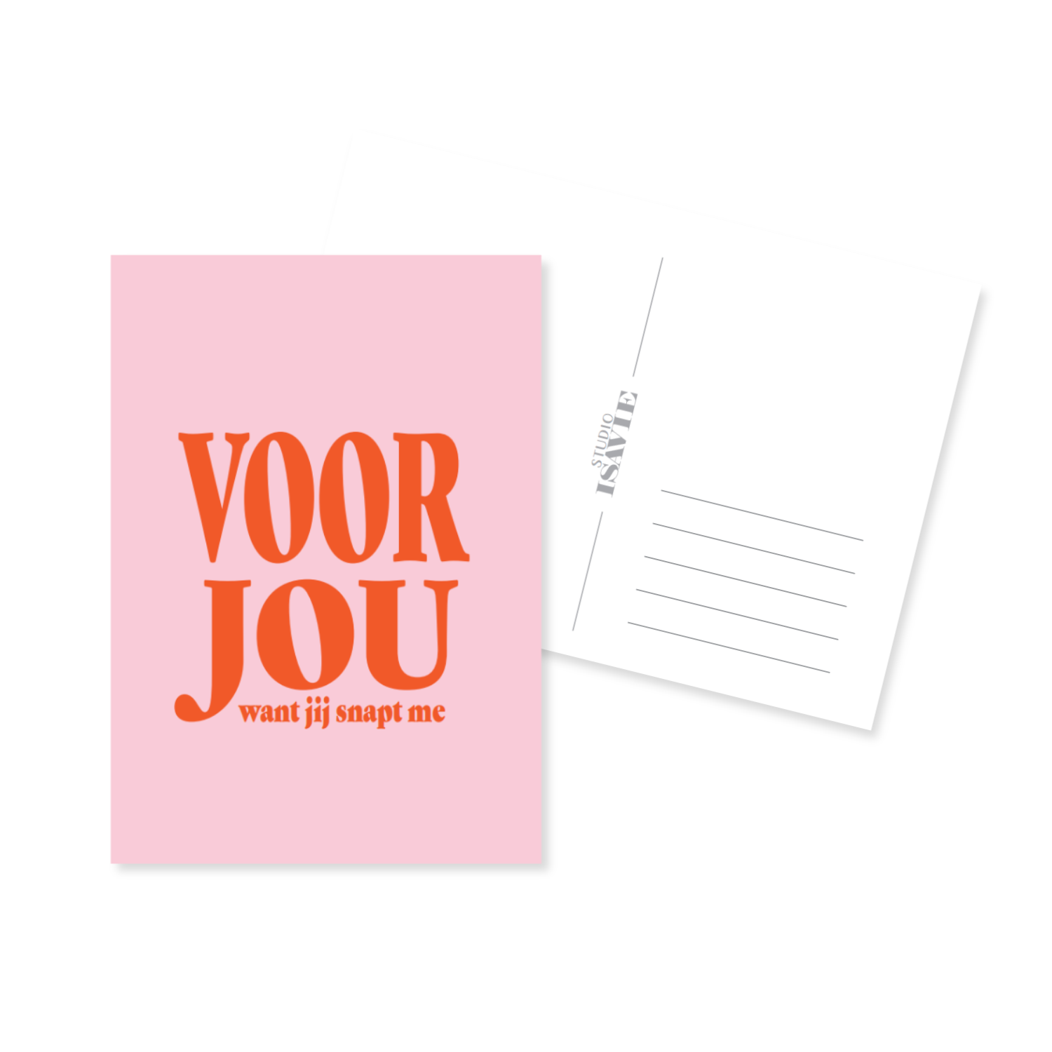 Voor jou, want jij snapt me | postkaart