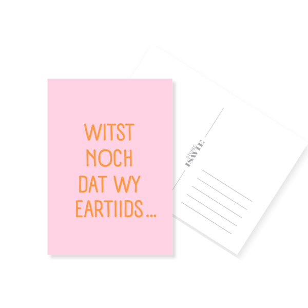 H9. Witst noch dat wy eartiids