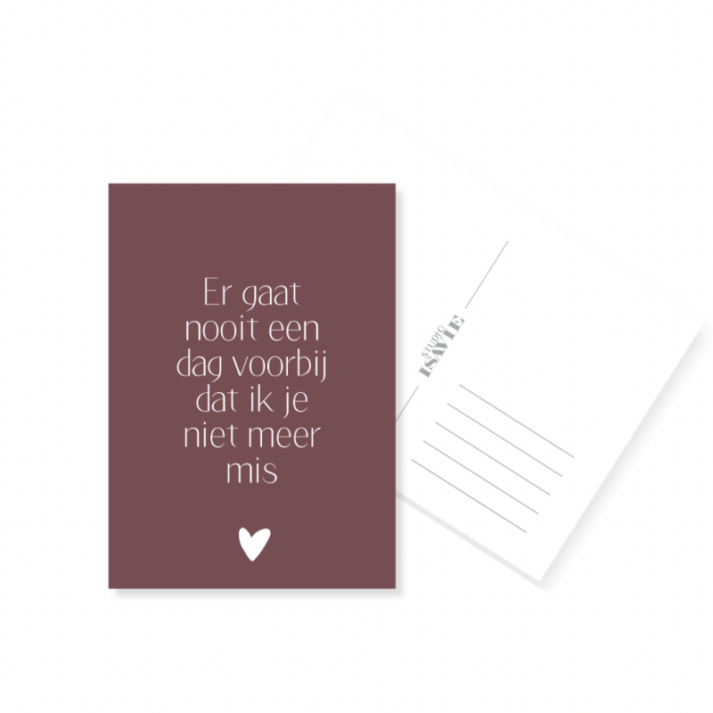 G10. Er gaat nooit een dag voorbij dat ik je niet meer mis