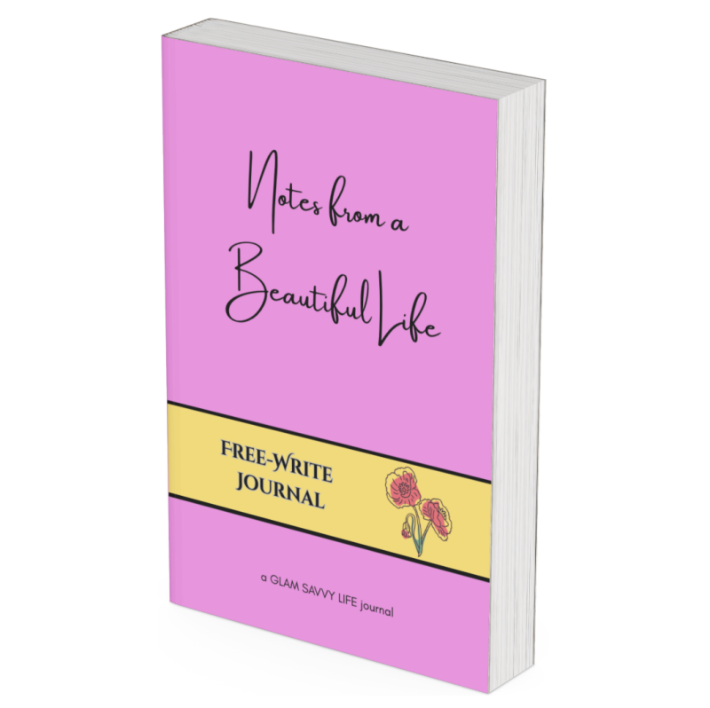 Blank Lined Journal for Writing & Reflection | Notes From A Beautiful Life – Glam Savvy Life