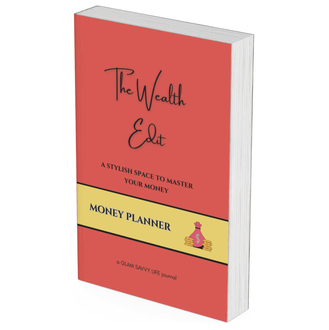 Money Planner & Budget Journal | The Wealth Edit – Glam Savvy Life