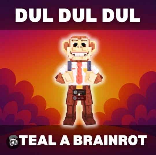 DUI DUI DUI steal a BrainRot