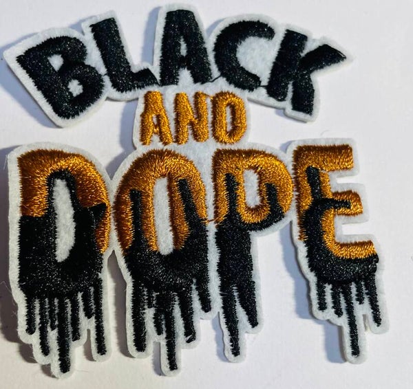 Black and dope
