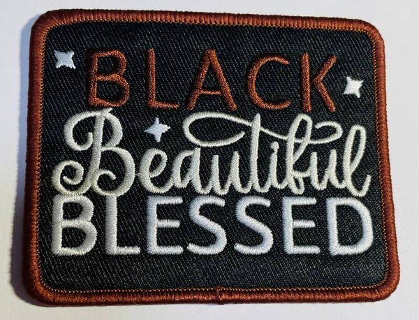 Black,  beautiful, blessed