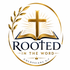Rooted in the Word