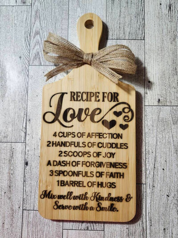 "Recipe of What Love Is" Decorative Cutting Board