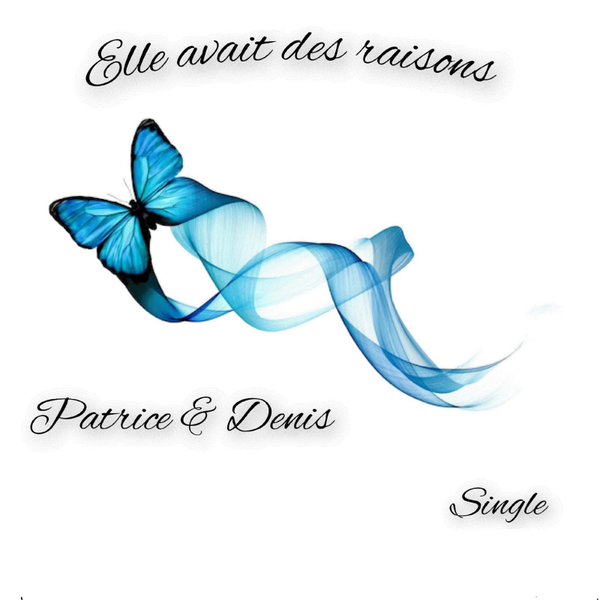 Elle avait des raisons