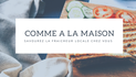 comme a la maison