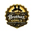 Brothaz With Goalz