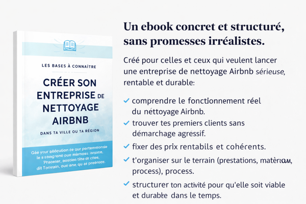 Ebook : créer une entreprise de nettoyage spécialisée Airbnb