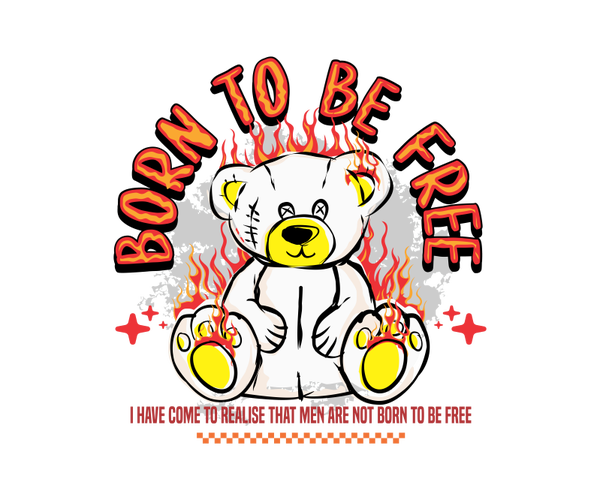 BORN TO BE FREE