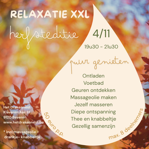 RELAXATIE XXL 4/11 19u30-21u30