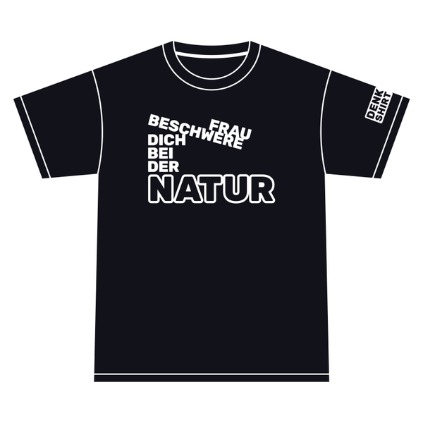 70 – BESCHWERE DICH BEI NATUR