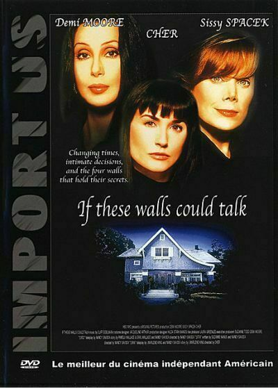 dvd If these walls could talk - Demi Moore - Cher - drame
