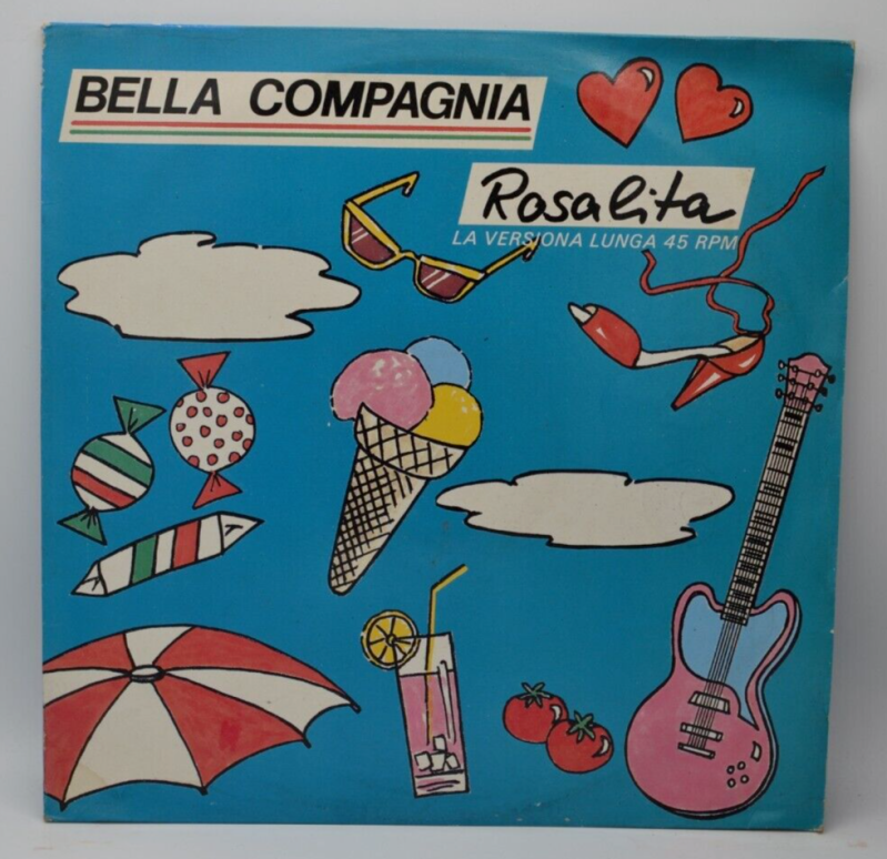 Rosalita - Bella compagnia - disque vinyle maxi 45 tours