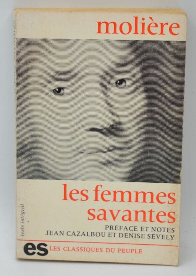 Les femmes savantes - Molière - les classiques du peuple - livre