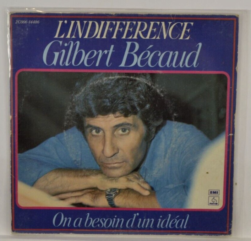 L'indifférence - Gilbert Becaud - disque vinyle 45 tours