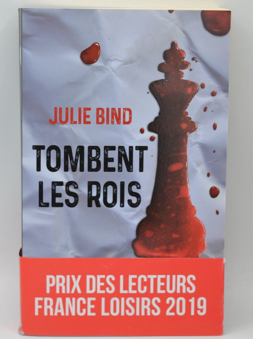 Tombent les rois - Julie Bind - livre