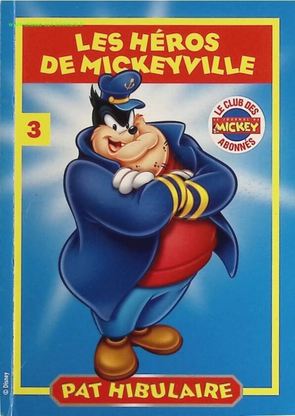 Pat hibulaire - Les héros de Mickeyville - livre