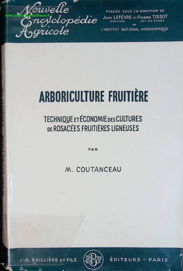 Arboriculture fruitière - M. Coutanceau - livre