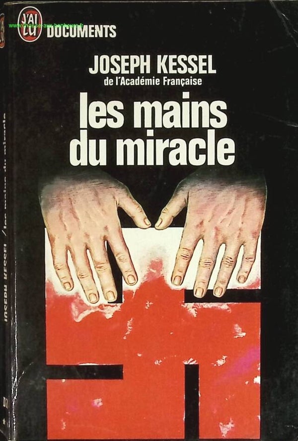 Les mains du miracle - Joseph Kessel - livre