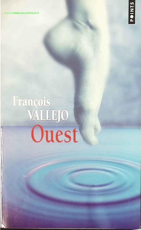 Ouest - François Vallejo - livre