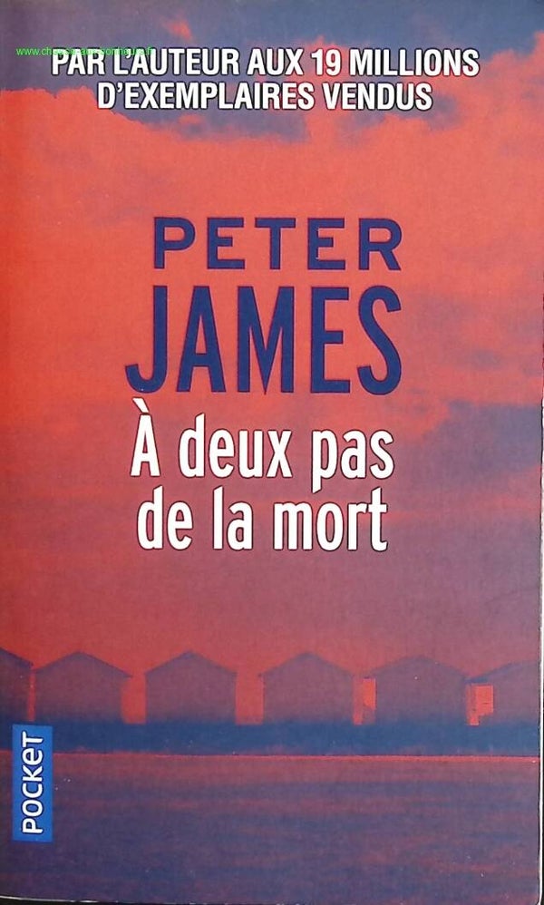 A deux pas de la mort - Peter James - livre