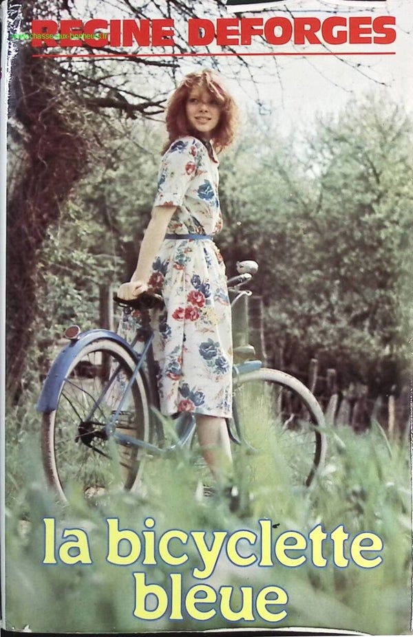 La bicyclette bleue - Régine DEFORGES - Livre