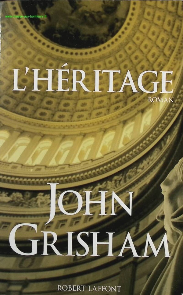 L'Héritage - John Grisham - Livre