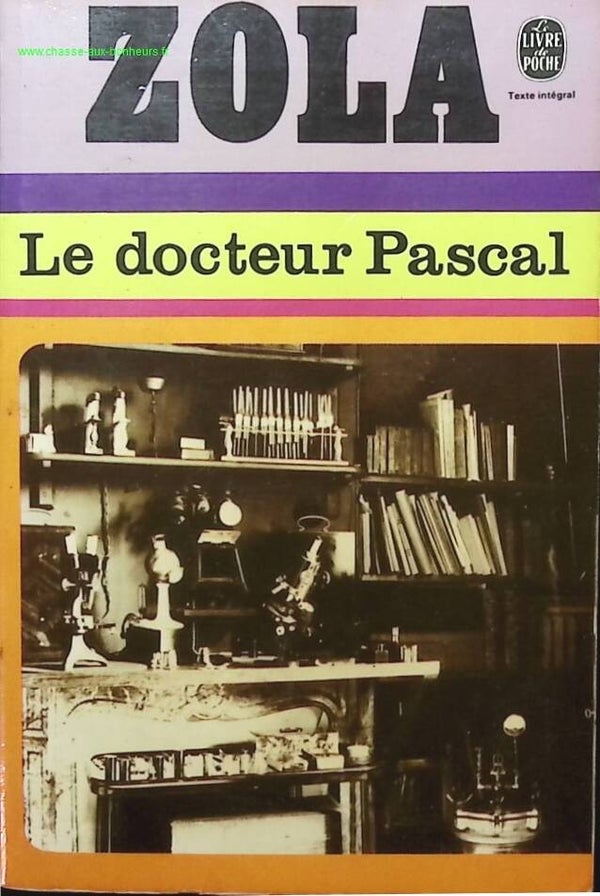 Le docteur Pascal - Emile Zola - livre