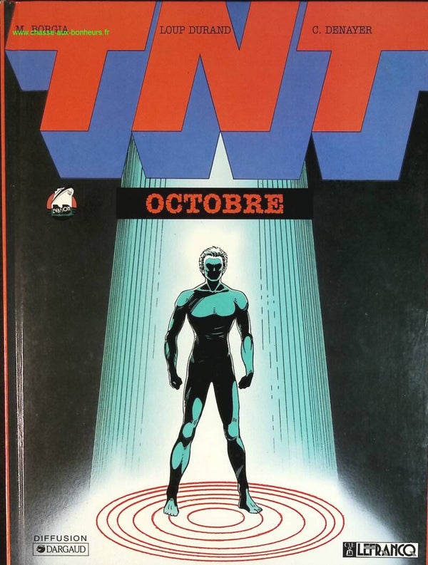 Octobre - TNT - Mickaël Borgia, Loup Durand - livre BD