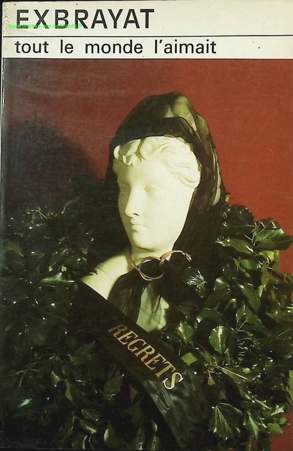 Tout le monde l'aimait - Charles Exbrayat - livre