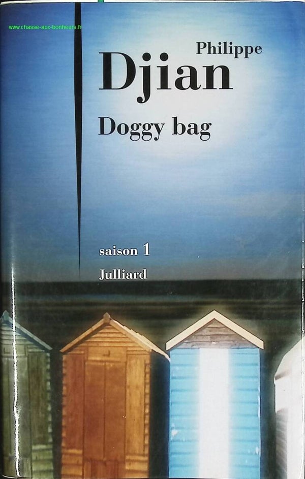 Doggy bag - Saison 1 - Philippe Djian - livre