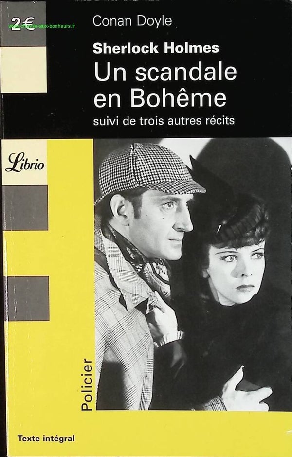 Sherlock Holmes - Un scandale en Bohême - Suivi de trois autres récits - Arthur Conan Doyle  - livre