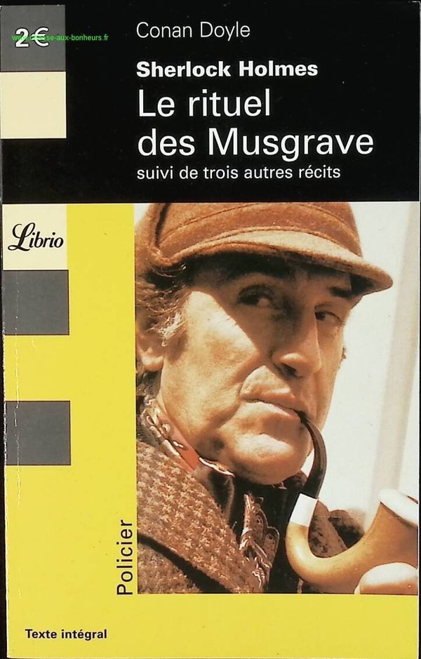 Le Rituel des Musgrave, suivi de trois autres récits - Arthur Conan Doyle  - livre