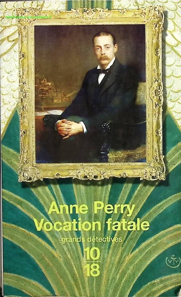 Vocation Fatale - Anne Perry - livre