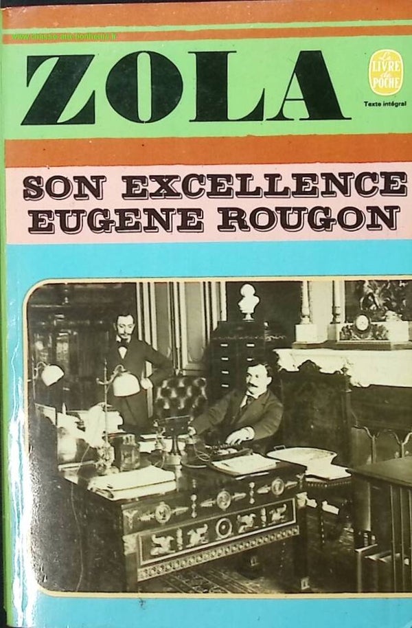 Son excellence Eugene Rougon - Emile Zola - livre