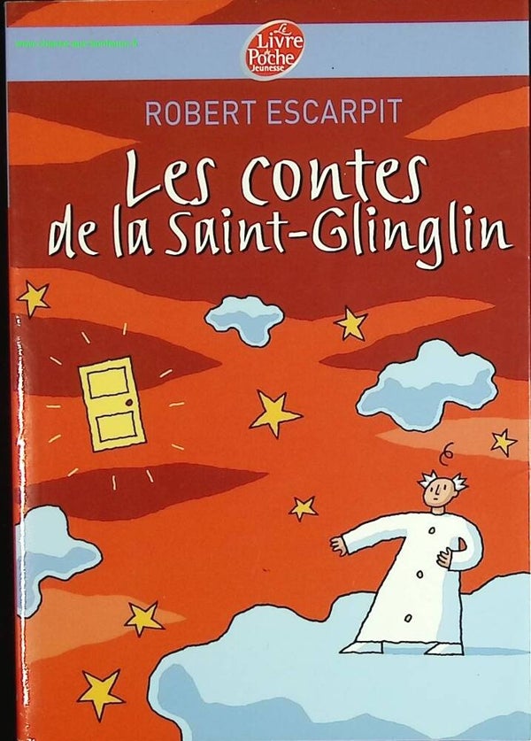 Les contes de la Saint-Glinglin - Robert Escarpit - livre