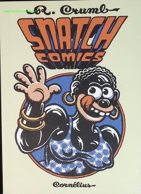 Snatch Comics - Robert Crumb - livre