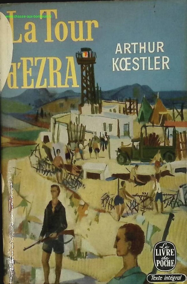 La tour D'Ezra - Arthur Koestler - livre