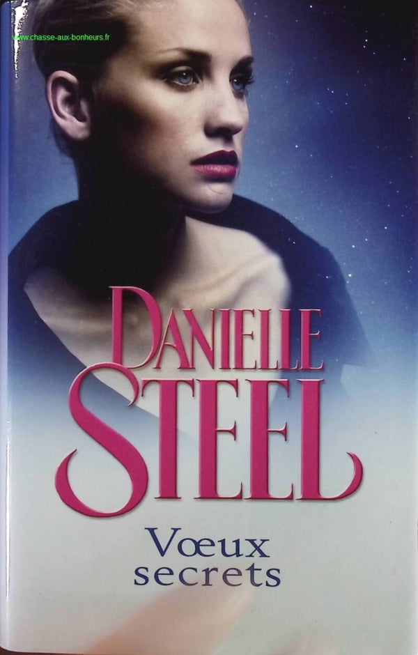 Voeux secrets - Danielle Steel - Livre