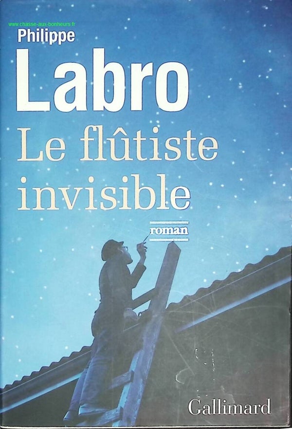 Le flûtiste invisible - Philippe Labro - livre