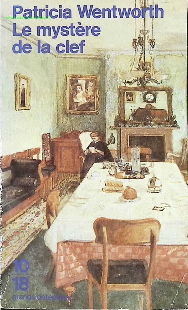 Le mystère de la clef - Patricia Wentworth - livre