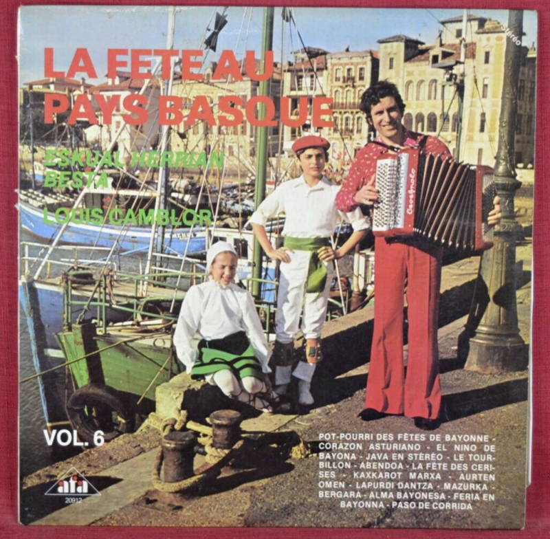 La fête au pays basque eskual herrian besta - disque vinyle 33 tours