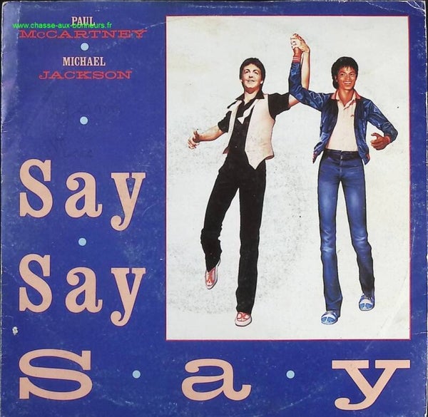 Say Say Say - Paul Mccartney Michael Jackson - disque vinyle 45 tours
